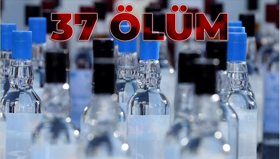 İstanbul’da sahte içki kabusu! 37 kişi hayatını kaybetti